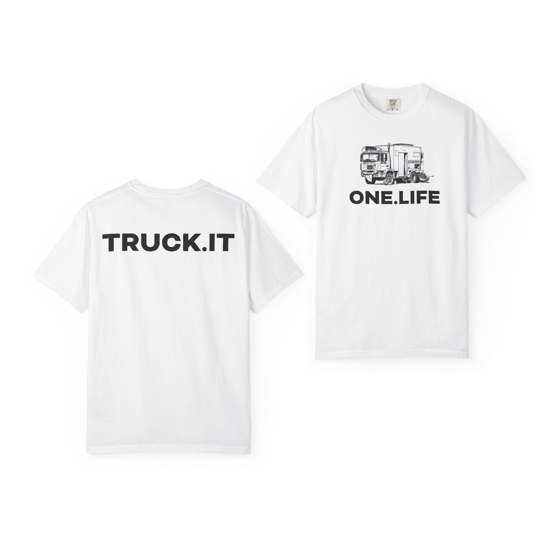 'One Life: Truck It' T-Shirt
